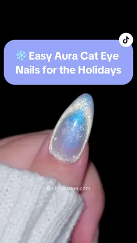 POV: You found the EASIEST Cat Eye Aura Nails for the Holidays! ❄️✨🌈  Save & share for more festive & frosty nail inspo! 💅 Using @daily_charme: • Angel Aura Cat Eye Charme Gels • Pink Cylinder Wand • 002 Perfect White • Snowy Holiday Snowflake Nail Art Sticker • Dotting Tools • Pink Nail Art Tweezer • 5-in-1 Strengthening Gel • Diamond Shine Top Coat • Almond Medium Clear Charme Tips #cateyenails #snowflakenails #holidaynails #frostynails #chromenails #easynails #howtonails #nailtutorial #festivenails #auranails #trendynails #nailinspo #diynails #winternails #shinythings