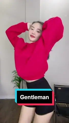 Gentleman #tiktokdance #abailadancefitness #hottiktok_xuhuong #gentleman 