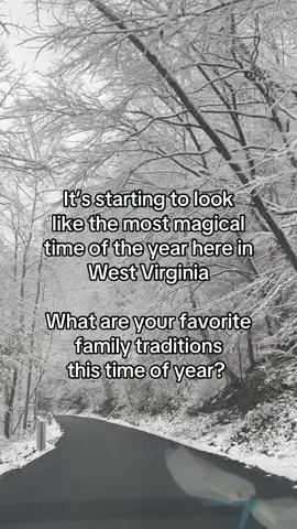 West Virginia is beautiful 🤍 what is your favorite family tradition this time of year? #westvirginia #winter #snow #family #familytradition #familytraditions #tradition #wildandwonderful #christmastraditions #christmas #christmastimeishere #foryoupage 