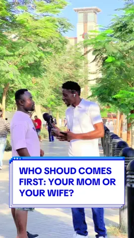 WHO SHOULD COMES FIRST YOUR MOM OR YOUR WIFE? #nigeriatiktok🇳🇬🇳🇬🇳🇬 #ugandatiktok🇺🇬 #kenyantiktok🇰🇪 #ethiopian_tik_tok🇪🇹🇪🇹🇪🇹🇪🇹 #southafricatiktok🇿🇦 #dubai🇦🇪 #zimbabwetiktok🇿🇼🇿🇼🇿🇼🇿🇼 #ghana 