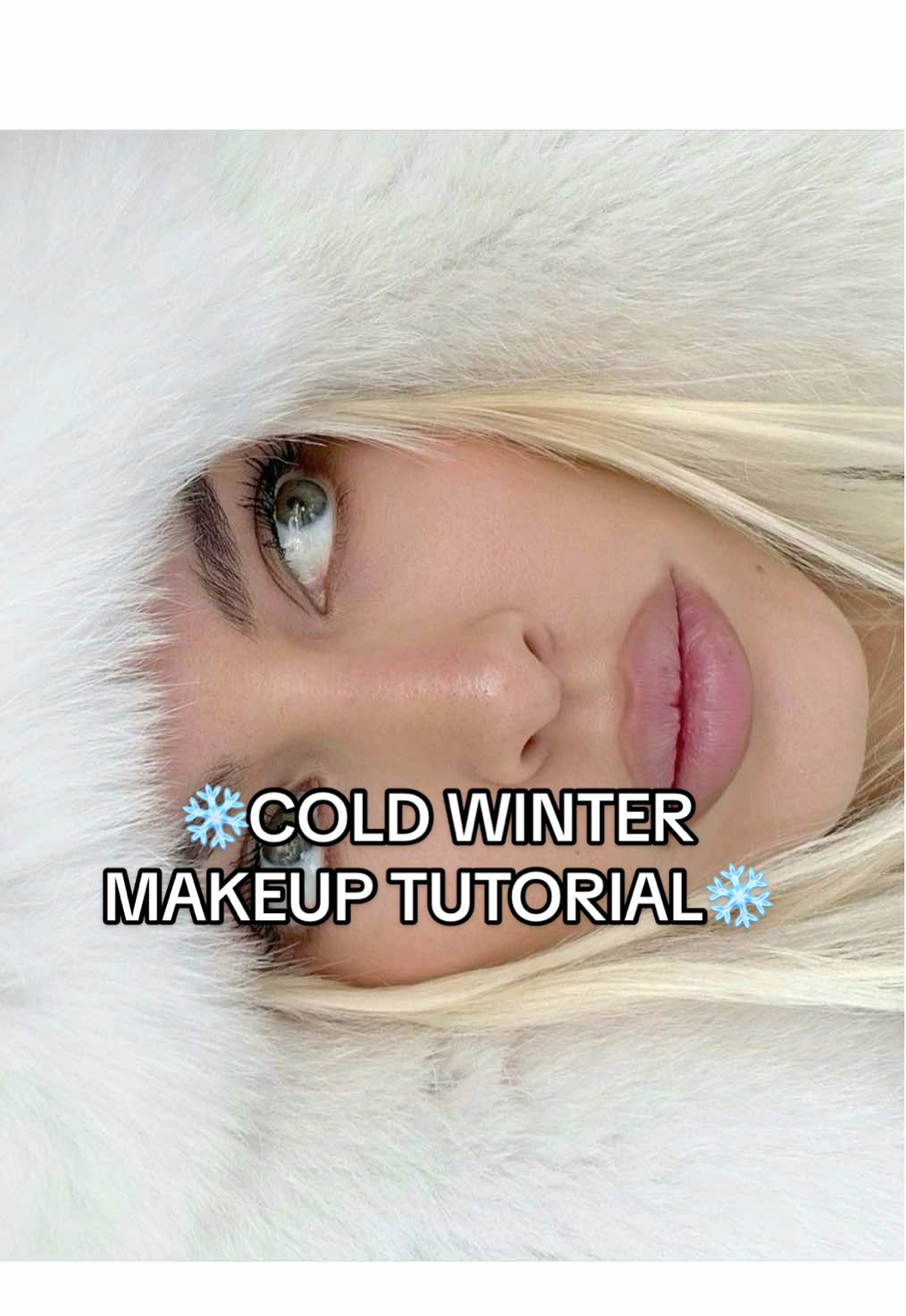 cold makeup - იმისთვის რომ ზამთარშიც საყვარლები ვიყოთ🎀✨ #makeuptutorial #makeuptips #makeuphacks #makeuplook 