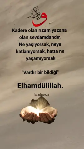 elhamdülillah 🥀✍️#la_tahzen45 #keşfettttt #keşfettttt #tik_tok #keşfetedüşür #öneçıkar #keşfetbeniöneçıkar #keşfettttt #keşfeteal #keşfettttt #keşfettttt #la_tahzen45 