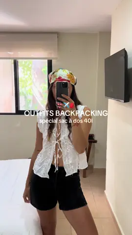 idées de tenues backpack pour les girls qui partent en sac a dos  !👙🌊🎒 (j’ai pris un sac 40l pour 4/5 mois de voyage et je m’en sors pas mal niveau outfit pour le moment 😅)  #travel #outfitinspo #outfitbackpack #backpacking #tenuesvoyage #voyageasie #outfitbali #outfitideas #fyp #thailand #roadtripthailand 