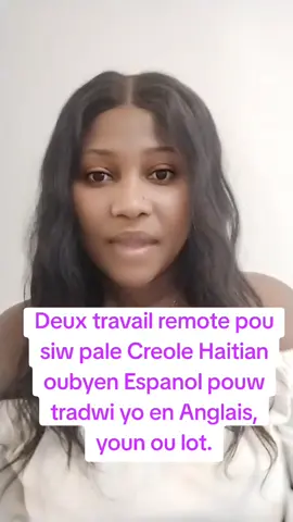 Remote jobs translation.#remotejobs #remotework #haitiantiktok#visibilité #visi #information #fypシ #fy #fypシ゚viral 