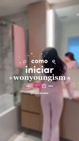 Como iniciar wonyoungism ! ˚˖𓍢ִ໋🌷͙֒✧˚. #wonyoung #girly #wonyoungism #thatgirl #tips #girls #fyp #GlowUp #itgirl #dicas  #SelfCare #idea #tutorial  #..aurorasw @TikTok 