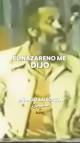 El nazareno - Ismael Rivera🎶🎤 Eterno maestro❤️‍🔥 Salsa para gozar🥁🎺 . . . . . . . #salsa #salsaparadedicar #salsaparaelalma #salsaalcoba #romantico #frasesdesalsa #salsaromantica #salsaconletra #salsabarcelona #colombianosenbarcelona #barcelona #barcelonacity #directoalcorazon #viralreels #salsacali #reels #salsaenvivo #frasesensalsa #salsaparahacerelamor #salsadealcoba #fyp #salsaclasica #salsacaleña #viral #salsaclasica #salsaparaelmundo #salsaconclase #salserosdecorazon #salsadancing #bailandosalsa