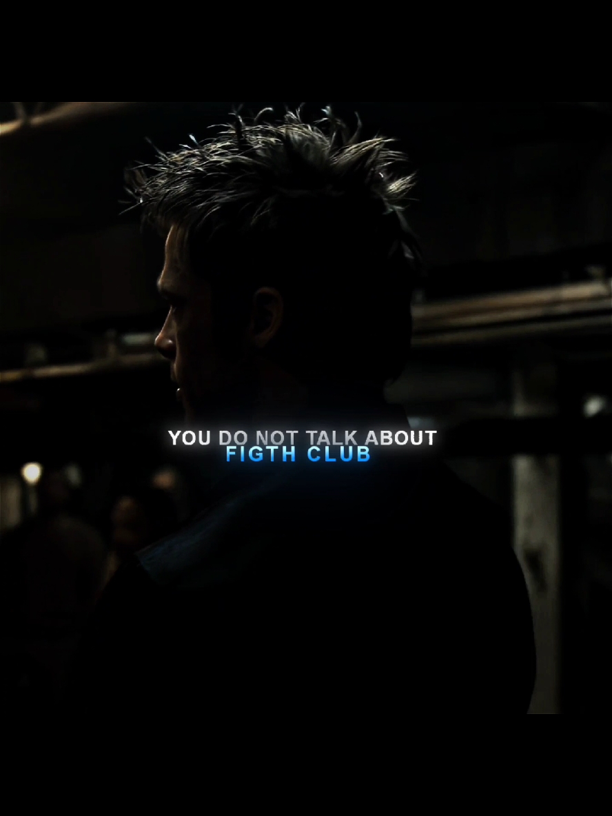 you do no talk about figth clube #figthclub #figthclubedit #tyelerdurden #tylerdurdenedit #clubedaluta #clubedalutaedit #edit #quality #viral#fyp 