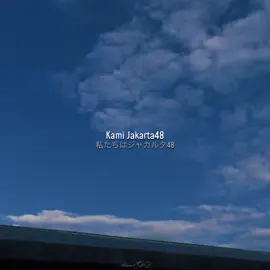 @Aizenarata Jakarta48 #jakarta #48 #jkt48 #jkt48newera #fyp #viral #1minute #lyrics 