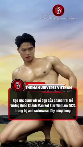 So hot 1000* degrees C with Vuong Quoc Khanh/ Man Hot Star Vietnam 2024🔥🔥🔥 📸📸📸Video by The Man Universe Vietnam #VuongQuocKhanh #ManHotStar #ManHotStarVietnam #ManHotStarVietnam2024 #ManHotStarInternational #ManHotStarInternational2024 #CrystalStarEntertainment #VuTruNamNhan #VuTruTraiDep #VuTruNamNhanVietNam  #VuTruNamNhanOfficial #KenhNamGioiVietNam  #KenhNamVuongVietNam #KenhNguoiMauNam #KenhTraiDep #KenhTheHinh #KenhTheThao  #ManUniverseVietnam #TheGioiShowbizMuonMau  #BeautylogyVietnam #BunnyBearEntertainment🐰🐻  #NguyenHoangAnnhienOfficial