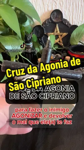 Cruz da agonia de Sao Cipriano #simpatia #vida #destino #cartomante #pov #povs #fy #fyp #fypシ゚viral #fypage #CapCut #tarot #simpatiacigana #macumbaonlinebrasil #portugal #espanha #usa