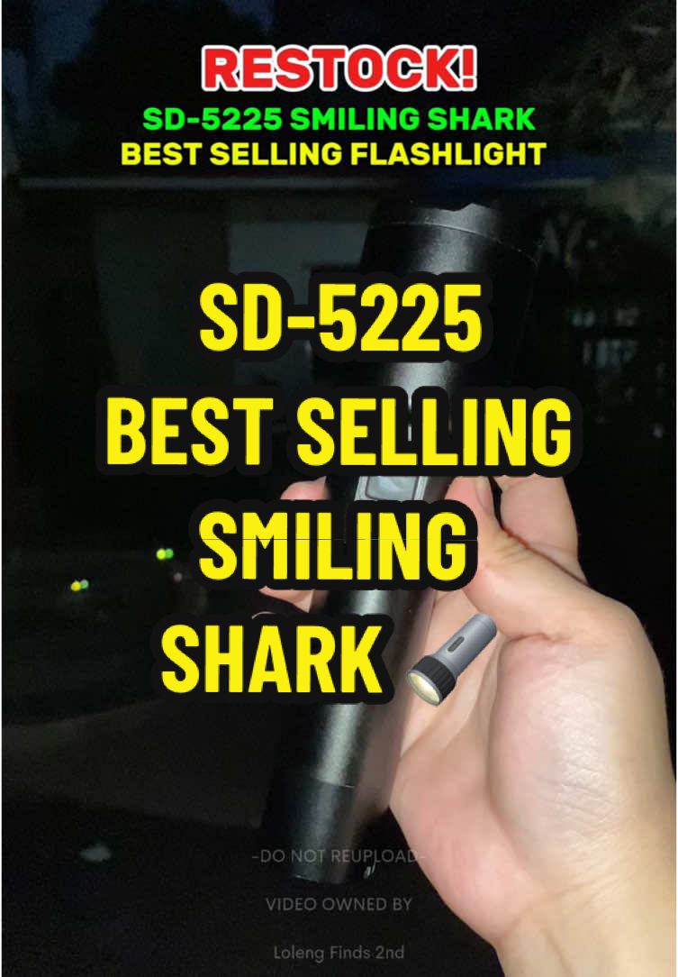 SMILING SHARK BEST SELLING FLASHLIGHT SD5225! MAY AVAILABLE STOCK NA PO! MALAKAS AT MATAGAL MALOWBAT! Checkout na 💯  #sd5225 #smilingshark #flashlight #flashlightheavyduty #rechargeableflashlight #waterresistant #trending #tiktokaffiliate #fyp #lolengfinds 