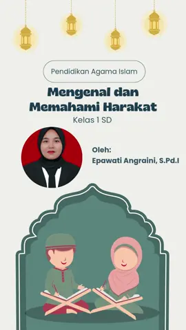 Belajar Mengenal dan Memahami Harakat untuk kelas 1 SD. #ppgpai #materipaisd #materipai #ppg 