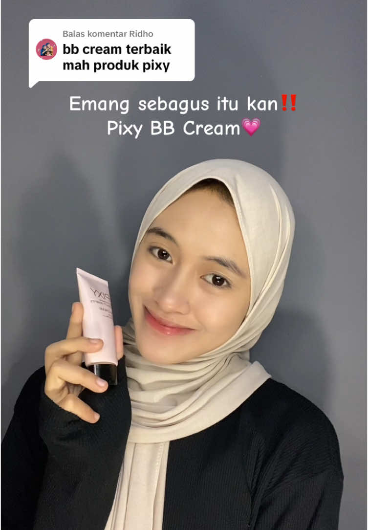 Membalas @Ridho Bb cream andalan aku banget nih produknya emang sebagus itu✨ #Bbcream #pixycosmetics #reviewproduk #4u 