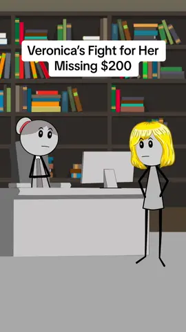 Veronica’s Fight for Her Missing $200  Audio credit: @✨️The Real Veronika ✨️   #managersbelike #manager #corporatelife #corporate #corporateamerica #worklife #customerservice #animation #usa🇺🇸 #fybシ 