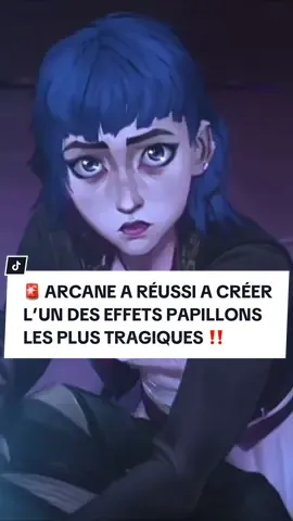 La série Arcane a créer l’un des effets papillons les plus tragiques depuis snk ! #arcane #arcaneleagueoflegends #arcaneedit #arcanejinx #jinxarcane #jinx #powder #arcanenetflix 