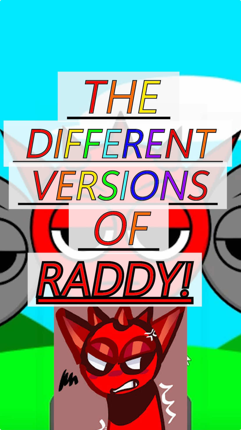 Different Sprunki Versions: RADDY #fyp #sprunki #incredibox #fypage #fypシ #fypシ゚viral #foryou #foryoupage #foryourpage #viralvideo #viraltiktok #gaming #gamer #GamingOnTikTok #gamingtok #gamingfyp #sprunkifandom #sprunkincredibox #incrediboxsong #incrediboxchallenge #sprunked #sprunkisimon #raddy #raddysprunki #game #music #musicgame #song #pcgaming #pcgame #online #onlinegaming #onlinegames #onlinegame #combopanda #combocrew #youtube #youtuber #sprunkimeme #meme #sprunkiraddy 