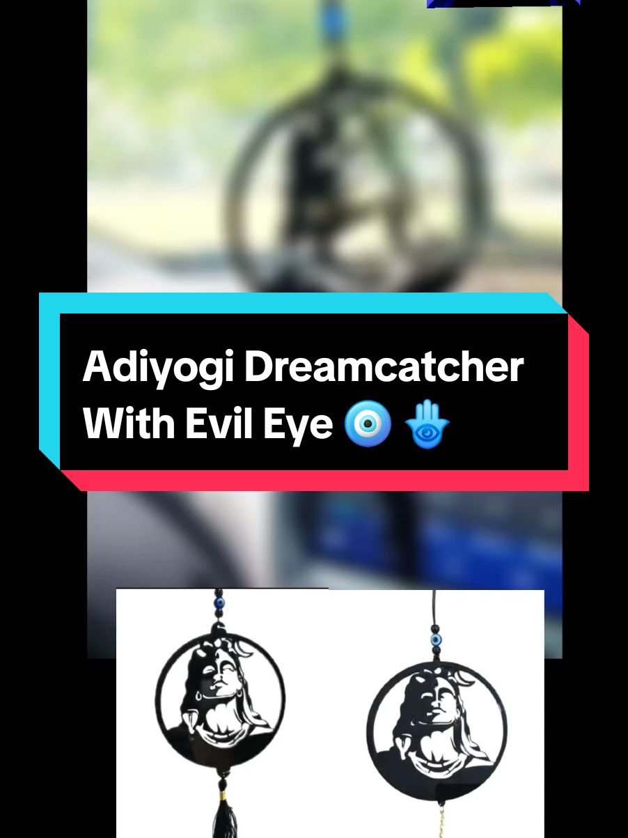 Adiyogi Dreamcatcher With Evil Eye 🧿🪬 Grab Yours Now #adiyogi #dreamcatcher #evileye #turkeyevileye #carhanging #dreamcatchergift #shivanappa #evileyeprotection 