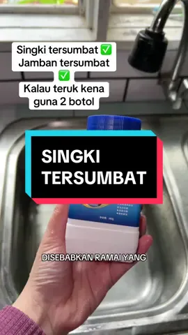 Kalau teruk tersumbat kena letak lebih sikit 