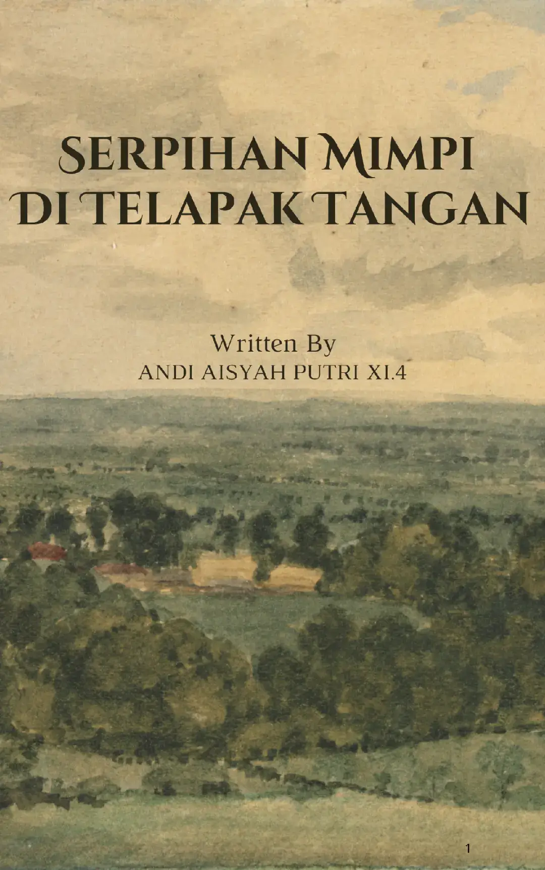 Mapel: Bahasa Indonesia  Tugas:Cerpen Nama:Andi Aisyah Putri kelas:XI.4 Judul cerpen:Serpihan Mimpi Di Telapak Tangan  Guru Pembimbing:@Pebriyan Koto  #cerpen #cerpenindonesia #sastra #sastraindonesia #bahasaindonesia #fyp #kece #fyppppppppppppppppppppppp #keren #karyaseniku 