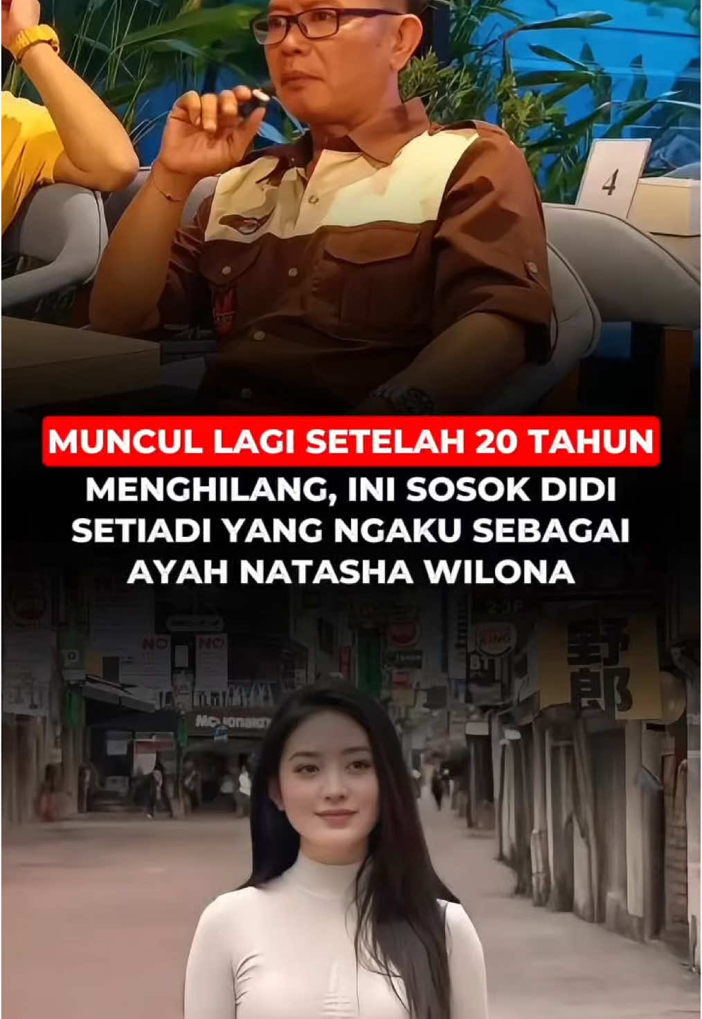 Muncul Lagi Setelah 20 Tahun Menghilang, Ini Sosok Didi Setiadi Yang Ngaku Ayah Natasha Wilona😱