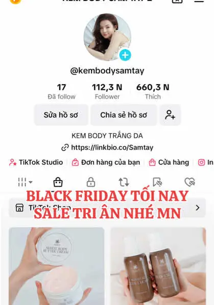 Mọi người săn black friday nhé @KEM BODY SAM TÂY 1 #kembodysamtay #duongda #kemcaocap #kemtron #biquyettrangda #reviewlamdep #goclamdep #kembodytrangda #kemsieutrangdabody #trangda 