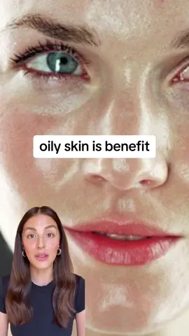 Benefits of oily skin #skincare #oilyskin 