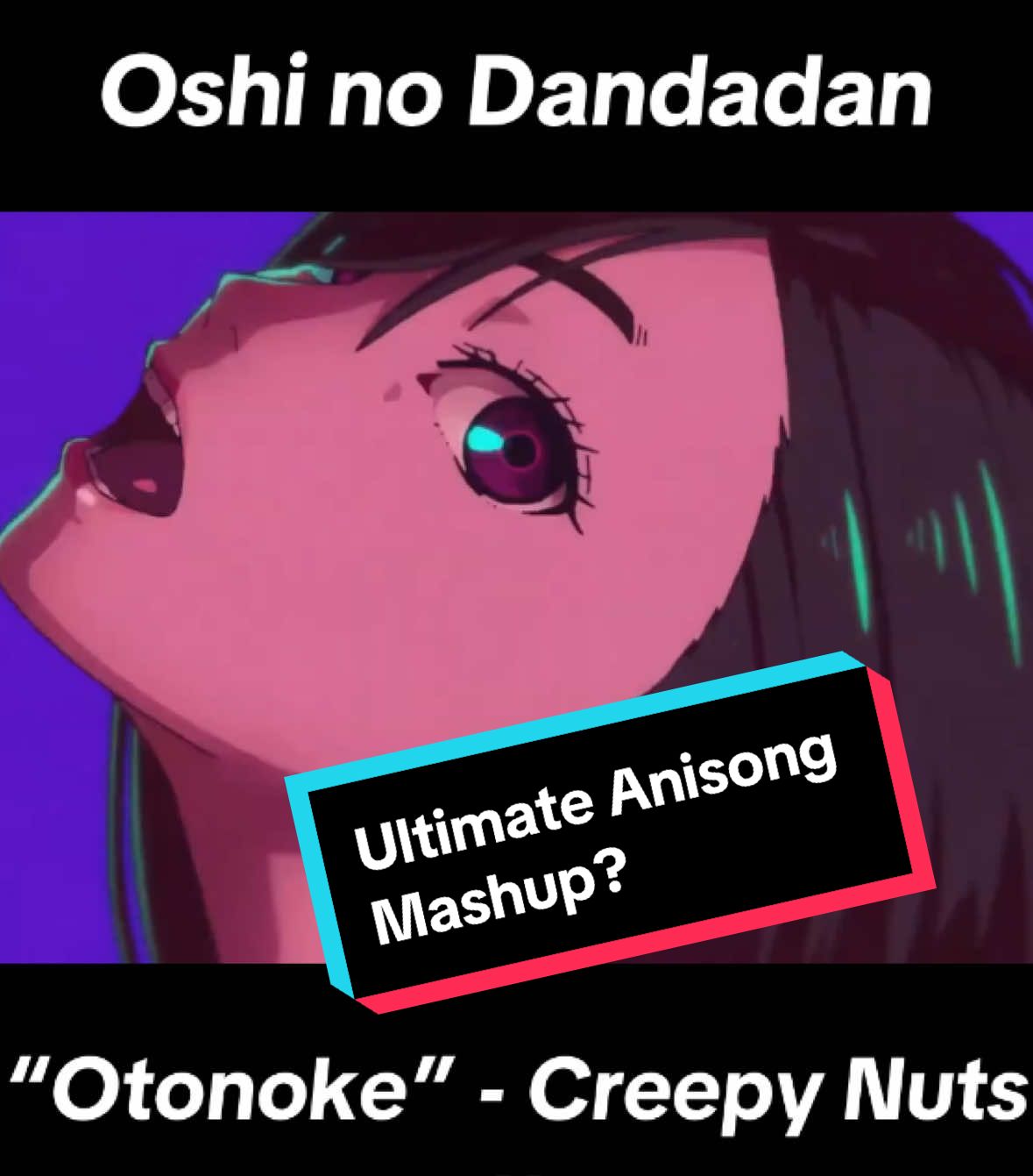last year’s and this year’s peak anime songs mashed into one! #dandadan #oshinoko #creepynuts #yoasobi #ダンダダン #アイドル #remix #mashup #animemusic 