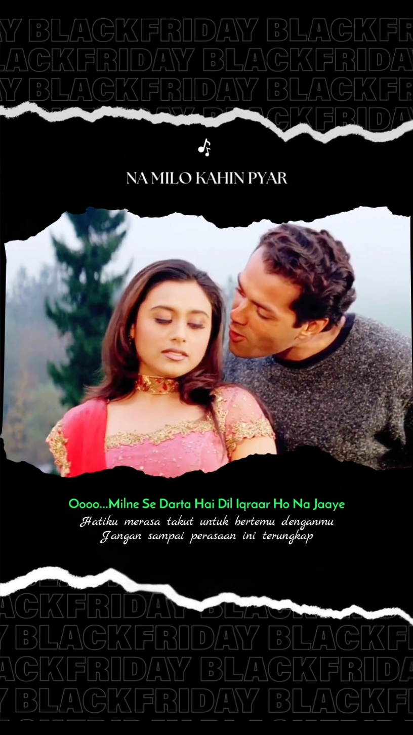 Na Milo Kahin Pyar - Badal Lirik dan Terjemahan #badal #ranimukherjee #aishwaryarai #romanticsong #amithabhbachchan #romantis #kajol #salmankhan #hrithikroshan #sorotan #fyp #bollywood #pecintabollywood #bollywoodsong #oldsong #fyppppppppppppppppppppppp 