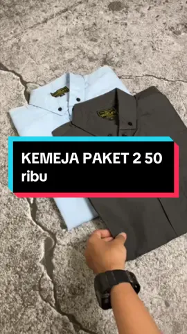 KEMEJA PAKET 50 ribu dpt 2 kpn lagi, buruan pumpung masih diskon!!#fyp #kemeja #foryou #beranda #viral #masukberanda 