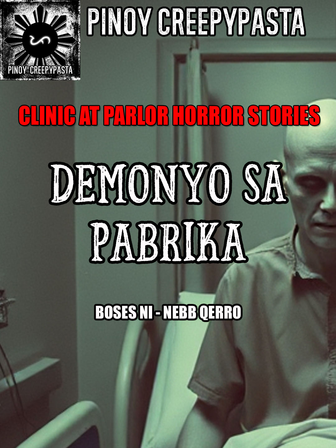 DEMONYO SA PABRIKA - Pinoy Creepypasta #pinoycreepypasta