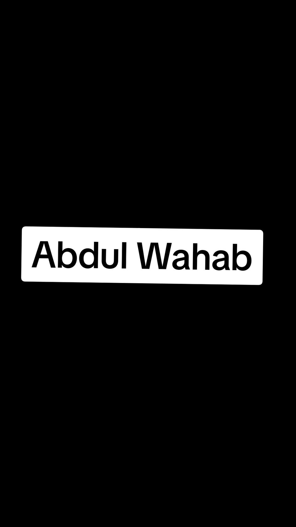 Abdul Wahab name status #namestatus #foryou #nameart #foryoupage #names #abdul #wahab #names #abdulwahab #nameart✍🏻❤️🥰 #namedesign #nameflag #statuslover #trending #mr_writer_ #viral #attitude #mylife #fyp @PERSONAL.王 