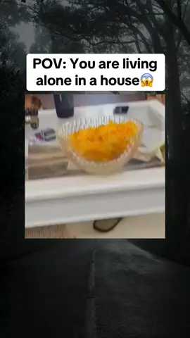 POV: You are living alone in a house #scary 