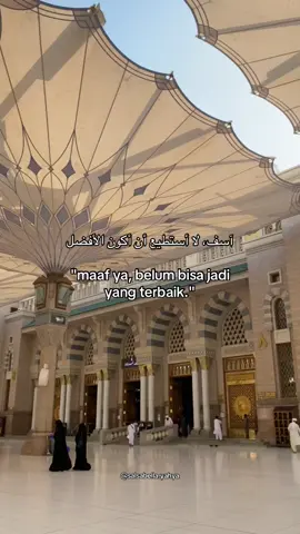 #qoutesislami #fyp #masukberanda #madinahalmunawaroh #mesjidnabawi 