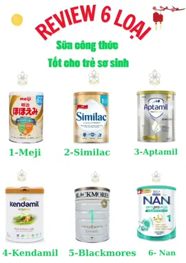 Top 6 loại sữa tốt nhất hiện nay cho bé sơ s.i.nh các Mon tham khảo ạ#suabimquynhanh #suacongthuc #xuhuong #suacongthuctotchobe #foryou #yfp 