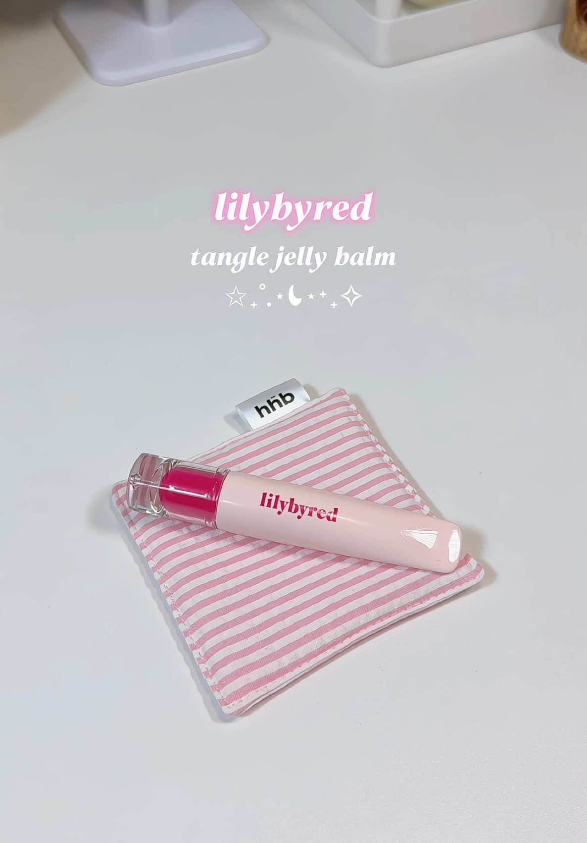 Packaging ẻm xinhh, lại còn thơm #unbox #unboxwithvie #xuhuong #lilybyred #tanglejellybalm #sonbongdangthach #son #goclamdep #makeup #makeuptutorial 