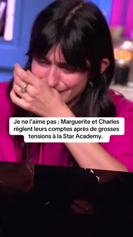 Je ne l’aime pas : Marguerite et Charles règlent leurs comptes après de grosses tensions à la Star Academy.        #marguerite #charles #starac #france 