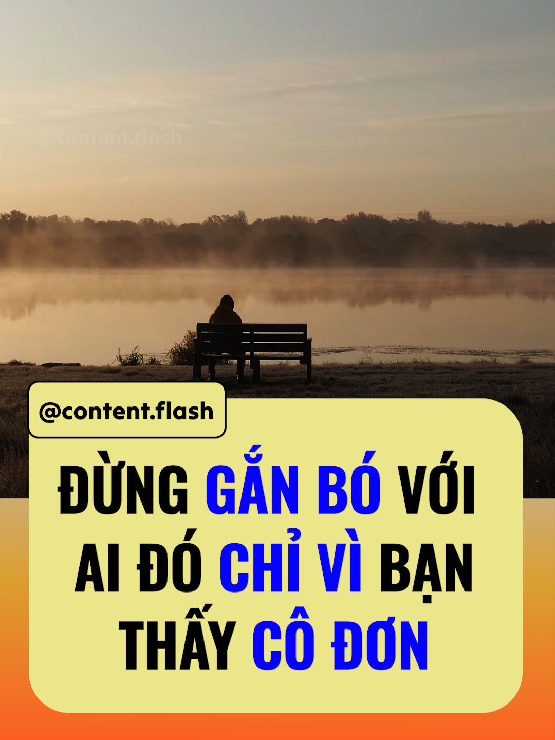 Đừng gắn bó với ai đó chỉ vì bạn thấy cô đơn | Flash Content#flashcontent #learnenglish