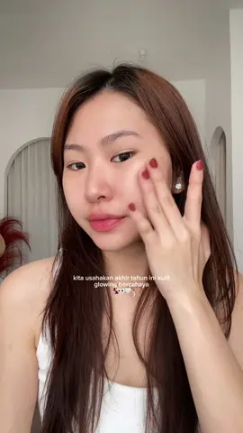 usahakan glowing sebelum akhir tahun😌  #skincare #glowing #serumbrightening 