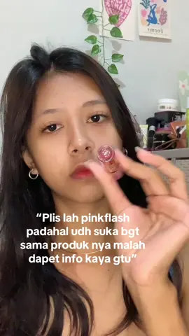 mana ada produk yang ku pakek di tarik bpom☹️ #pinkflash #bpom #lipcream #viraltiktok #kasusviral 