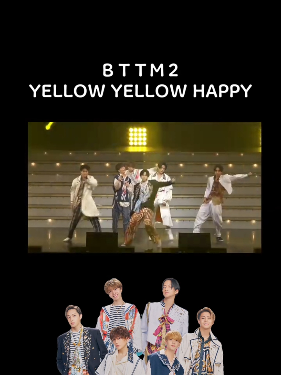 BTTM2 BACK TO THE MEMORIES2 【YELLOW YELLOW HAPPY】 FANTASTICS FANTASTICS6 #BTTM  #BTTM2  #FANTASTICS  #FANTASTICS6 
