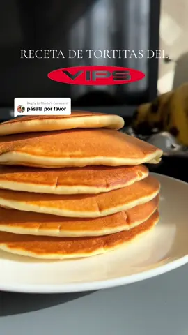 Replying to @Marta vuestros deseos son ordenes: la receta definitiva de 🥞 del VIPS ❤️ #vips #tortitas #pancakes #recetasfaciles #secreto #merienda #desayuno 