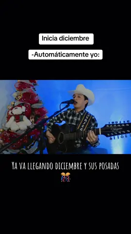 INICIA DICIEMBRE 🎄🎅 -Automáticamente yo:🎶🥂 . . . . . #diciembreysusposadas #diadereyes #cadetesdelinares #norteño #navidad #diciembre #musica #regionalmexicano #guitar #takamine #monterrey #paratiiiiiiiiiiiiiiiiiiiiiiiiiiiiiii #virał 