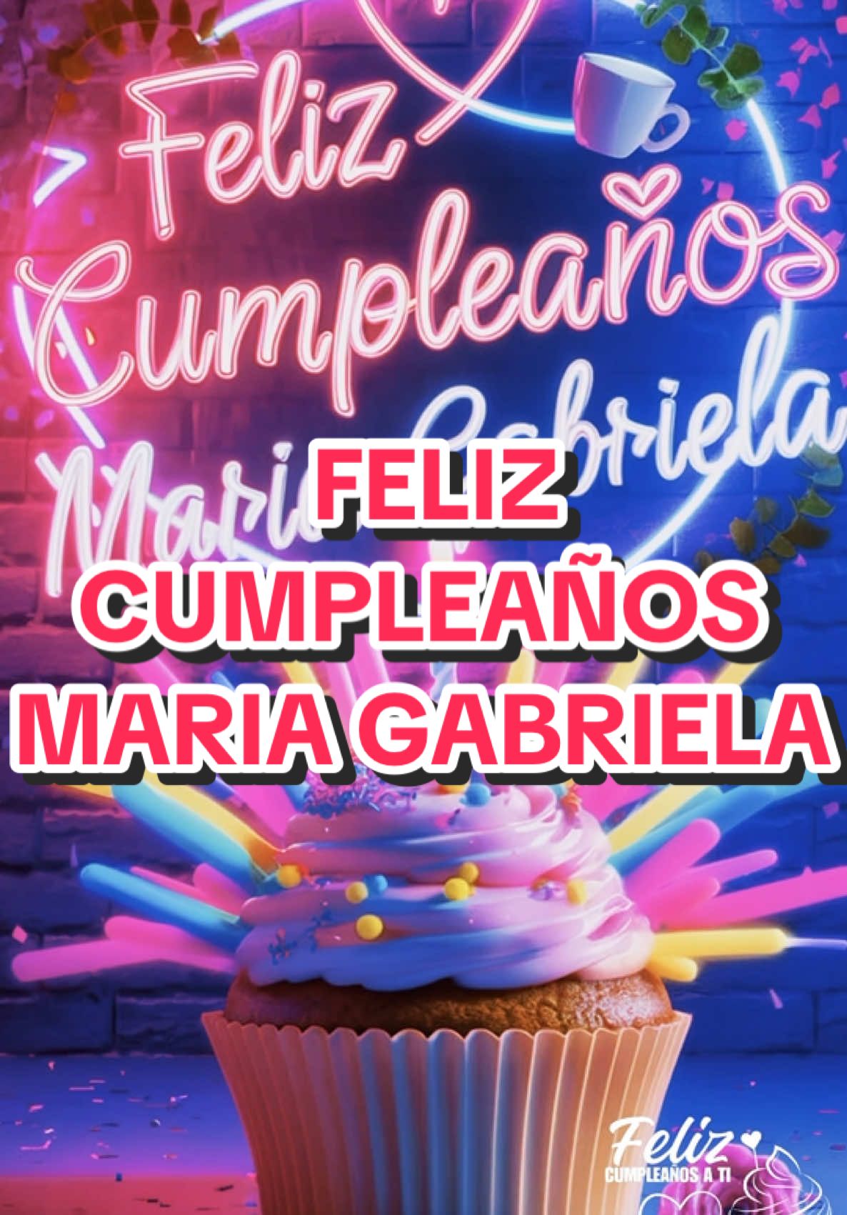 Feliz Cumpleaños Maria Gabriela #FelizCumpleaños #HappyBirthday #mariagabriela