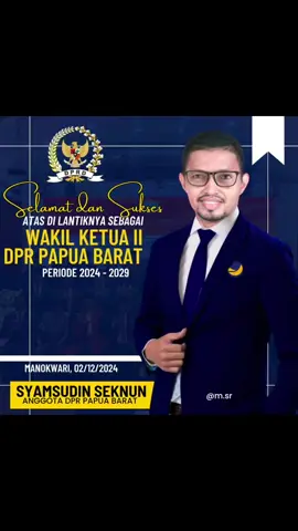 Selamat dan sukses atas dinlantiknya wakil ketua 1 DPRD PB ,syamsudin seknun #bintuni #papuabarat #dprdpapuabarat #syamsudinseknun #pacesase 