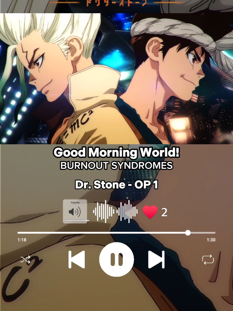 Dr. Stone OP 1 | Good Morning World! - BURNOUT SYNDROMES | #Opening #Anime #animemanga #drstone #goodmorningworld #burnoutsyndromes #animeopening #Otaku #animefyp #animeedit #animetiktok #sar_musicsong #fyp #parati #Viral