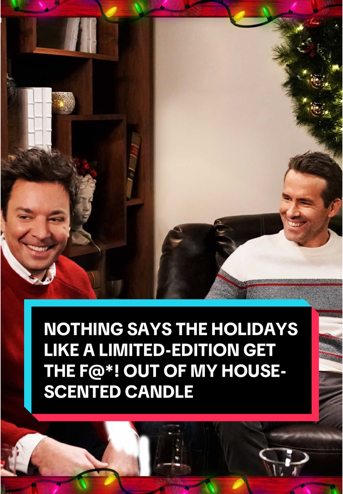 Nothing says the holidays like a limited-edition Get The F@*! Out Of My House-scented candle. @Ryan Reynolds #FallonFlashback #Holiday #TonightShow #RyanReynolds #JimmyFallon 