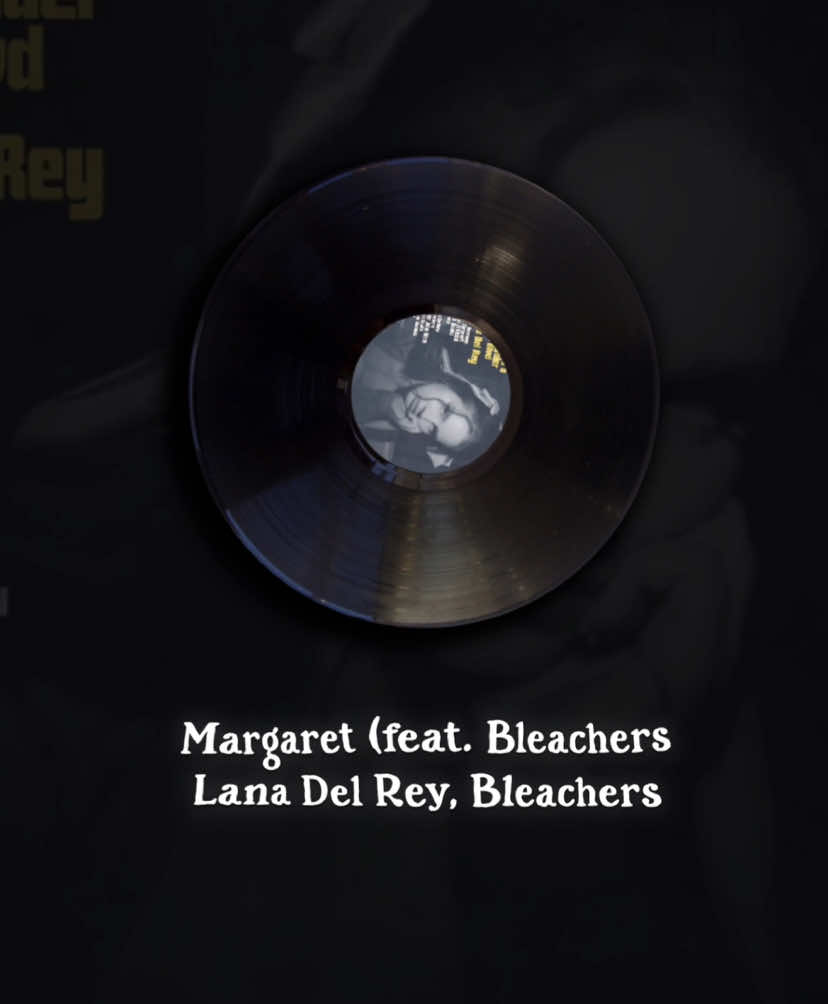 Margaret | #margaret #lanadelrey #lyrics #viral #songs 