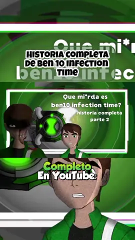 Que mi*rda es ben 10 infection time? @jakami  #ben10 #fyp #cartoonnetwork #omnitrix #FacuOmniverse #ben10infectiontime