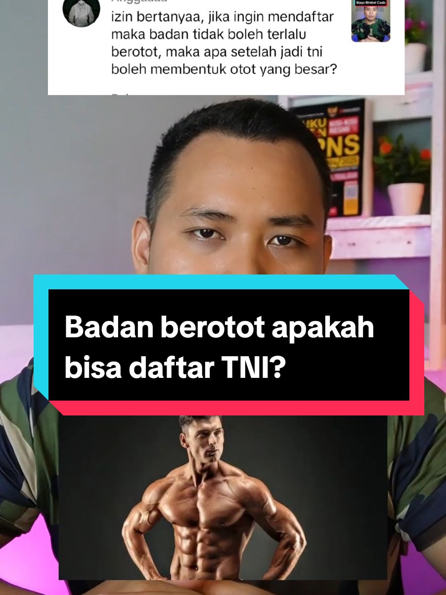 Boleh berotot asal bentuk atau postur tubuh tetap seimbang dan simetris. #persyaratandaftartni #panduandaftartni #casis 