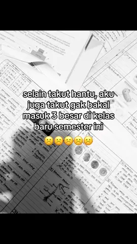 takut gaa masuk#3besar #lima#besar #exam #ujiansekolah #fypage #4u #4upage #fyppppppppppppppppppppppp 